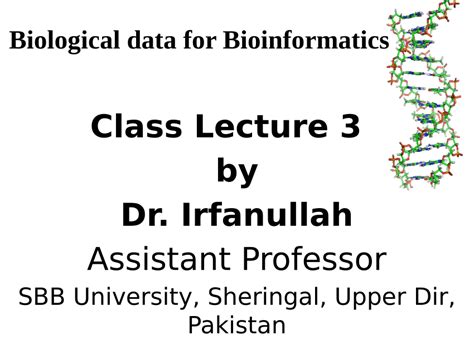 Bioinformatics 1: lecture 4 .